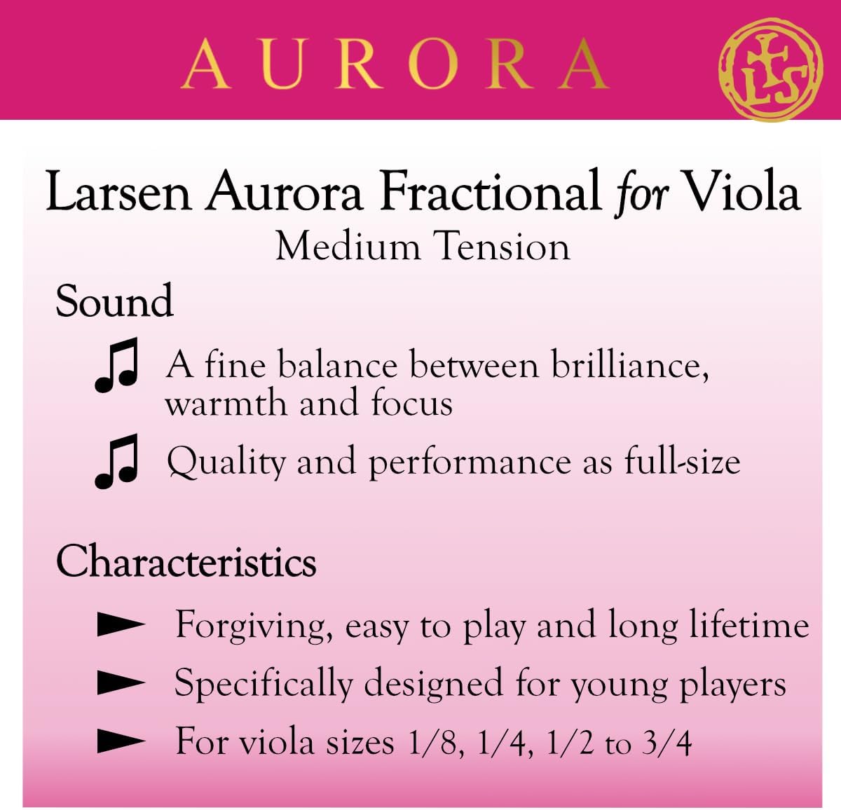 LARSEN Strings Aurora Viola Strings Medium 3/4