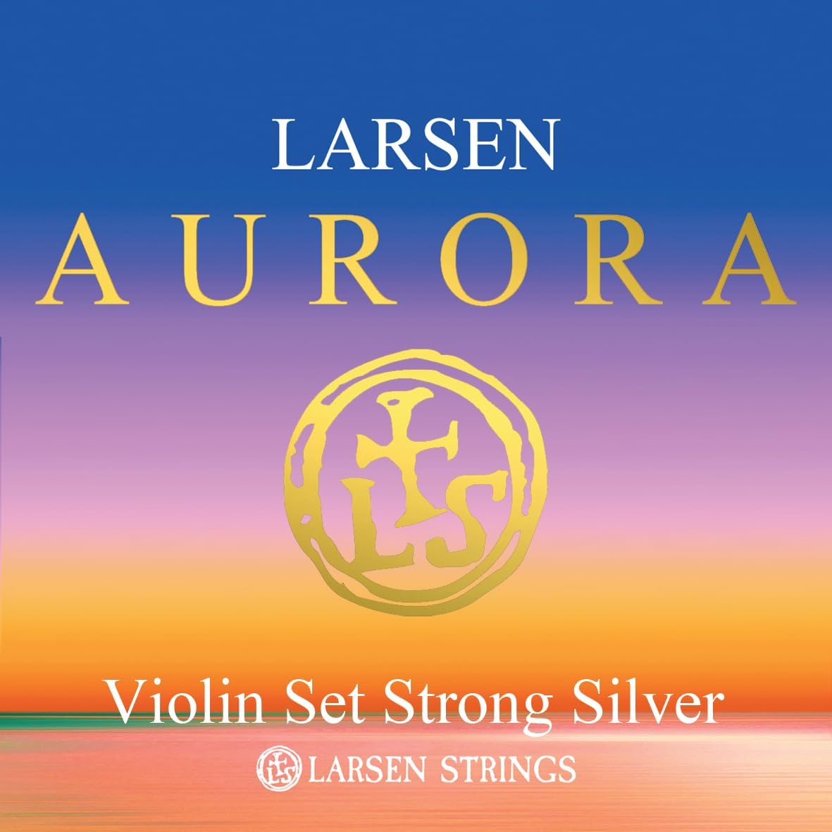 Larsen Aurora Violin Strings – Strong Tension Set with Silver D – Power and Clarity for Advanced Expression