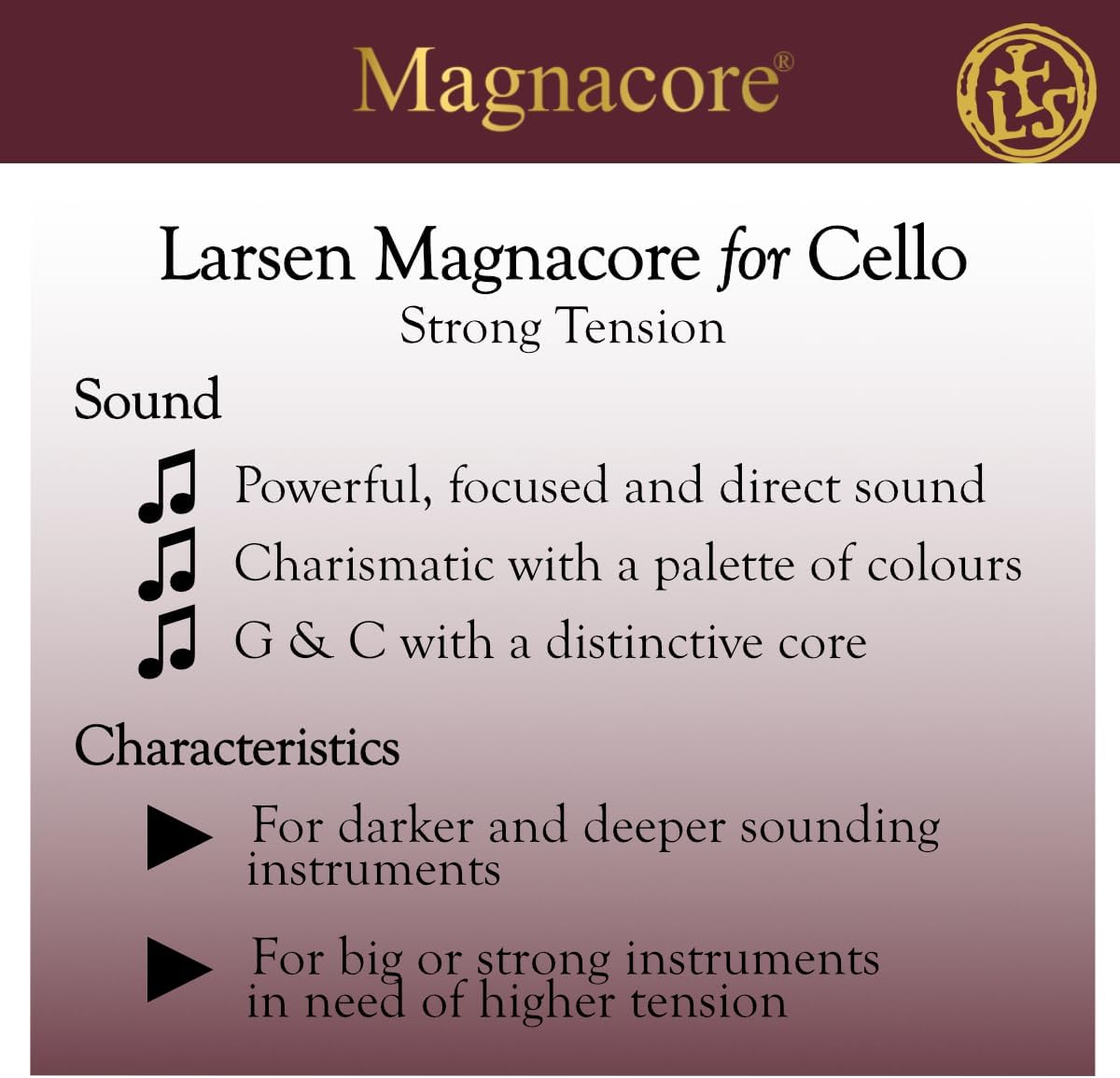 Larsen Magnacore Cello Strings – Strong Tension Set – Enhanced Projection and Precision for Powerful Instruments