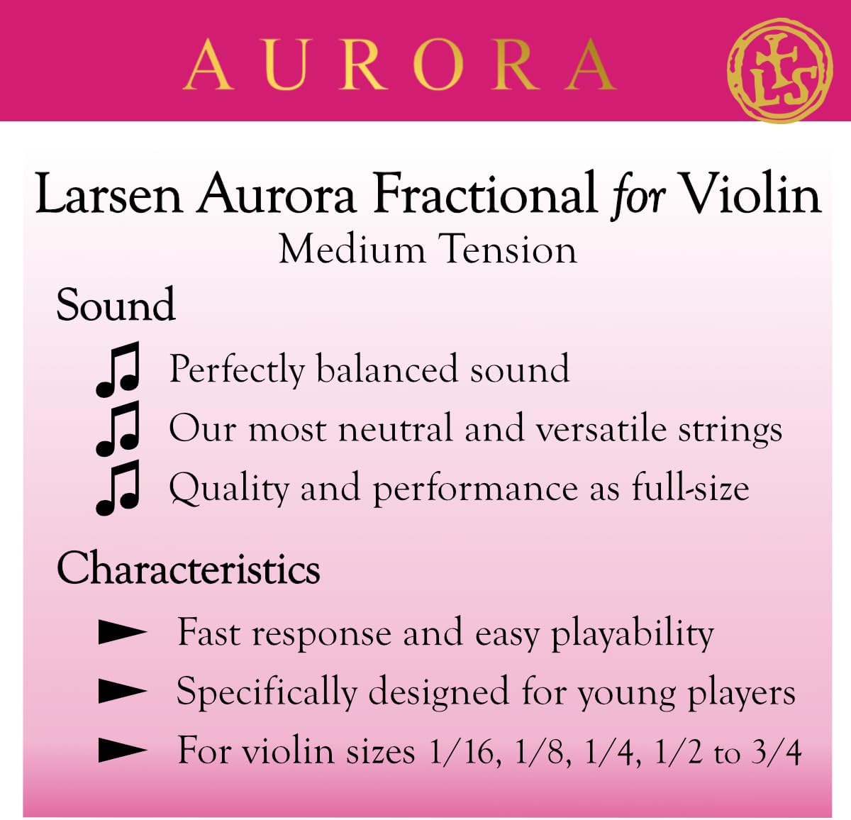 Larsen Aurora Violin Strings – 3/4 Size Medium Tension String Set for Fractional Violin – Affordable, Professional-Grade Violin Strings for Young Musicians