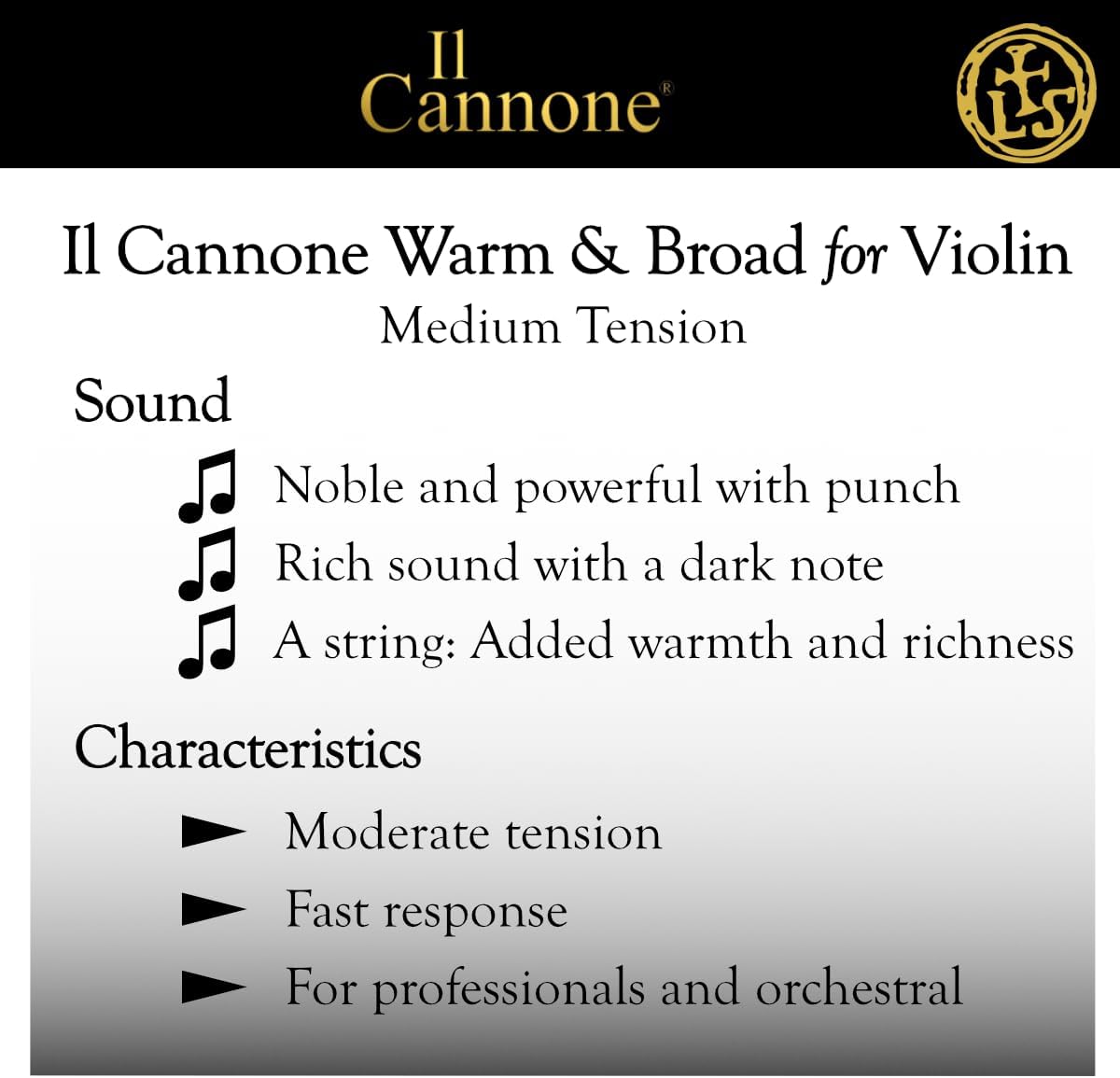 Larsen Il Cannone Violin Strings – Medium Tension Set with Warm & Broad A for Rich Warmth with Refined Power