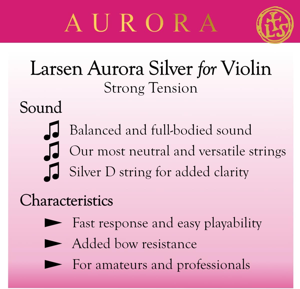 Larsen Aurora Violin Strings – Strong Tension Set with Silver D – Power and Clarity for Advanced Expression