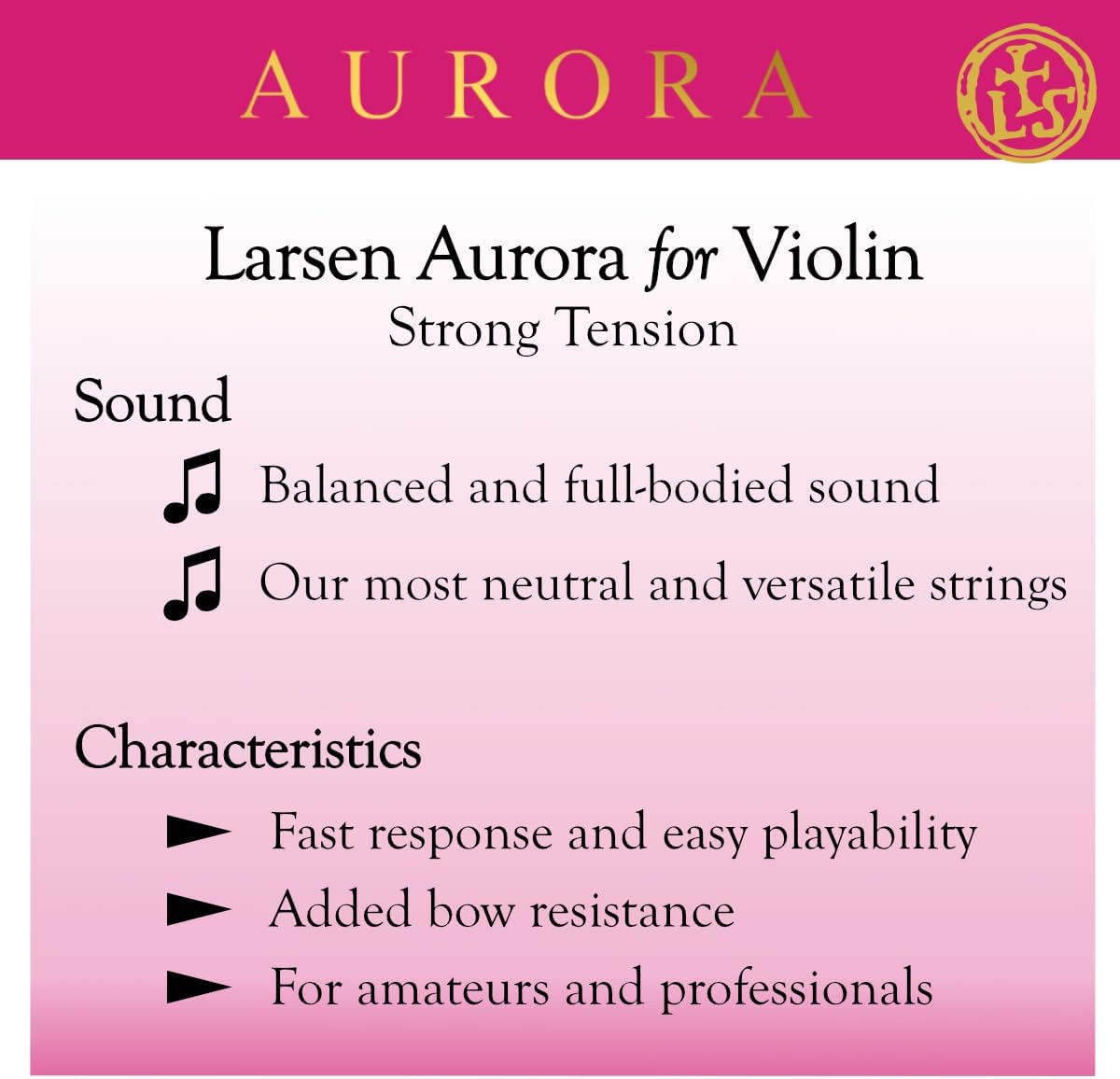 Larsen Aurora Violin Strings – Strong Tension Affordable Set for Enhanced Projection and Rich Tonal Colour