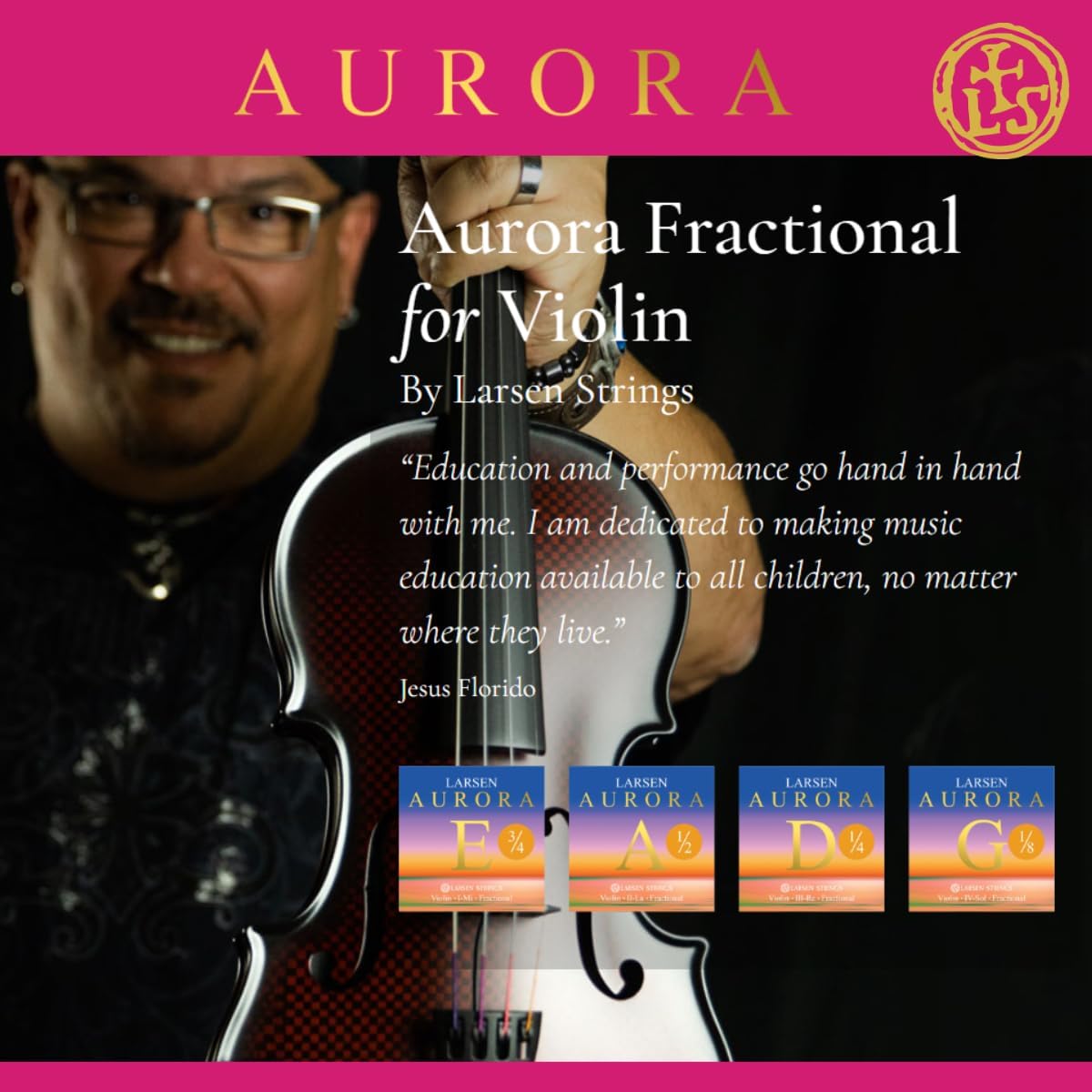 Larsen Aurora Violin Strings – 1/16 Size Medium Tension String Set for Fractional Violin – Affordable, Professional-Grade Violin Strings for Young Musicians